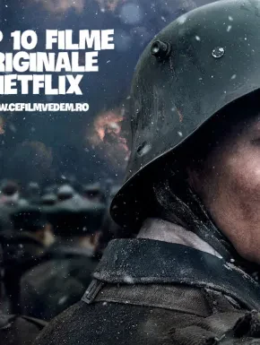 Top 10 cele mai bune filme originale Netflix, cu cea mai mare nota IMDB!