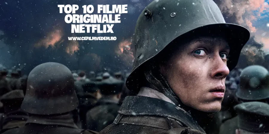 Top 10 cele mai bune filme originale Netflix, cu cea mai mare nota IMDB!